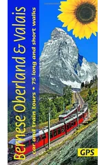 Bernese Oberland and Valais Sunflower Walking Guide