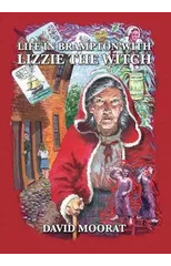 Life in Brampton with Lizzie the Witch
