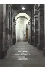 Janet Cardiff And George Bures Miller - Night Walk For Edinburgh