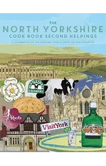 The North Yorkshire Cook Book Second Helpings
