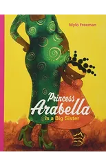Princess Arabella is a Big Sister