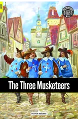 The Three Musketeers - Foxton Reader Level-3 (900 Headwords B1) with free online AUDIO