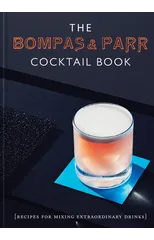 The Bompas & Parr Cocktail Book