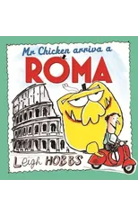Mr Chicken Arriva a Roma