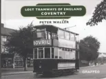 Lost Tramways of England