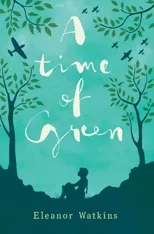 A Time of Green