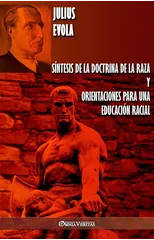 Sintesis de la Doctrina de la Raza y Orientaciones para una educacion racial