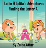 Lollie and Lolita's Adventures