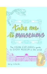 Take Me To Museums