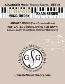 Advanced Music Theory Exams Set #1 Answer Book - Ultimate Music Theory Exam Series