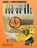 LEVEL 1 Supplemental - Ultimate Music Theory