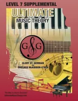LEVEL 7 Supplemental - Ultimate Music Theory