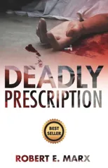 Deadly Prescription