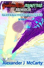 Destruction, Creation, Absence