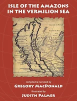 Isle of the Amazons in the Vermilion Sea