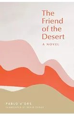 The Friend of the Desert