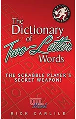The Dictionary of Two-Letter Words - The Scrabble Player's Secret Weapon!