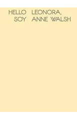 Hello Leonora, Soy Anne Walsh