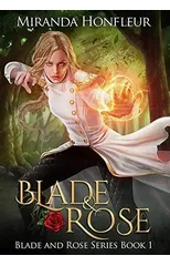 Blade & Rose