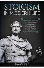 Stoicism in Modern Life