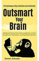 Outsmart Your Brain