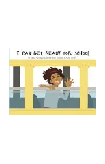 I Can Get Ready For School