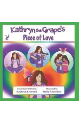 Kathryn the Grape's Piece of Love