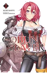 Goblin Slayer, Vol. 7 (light novel)