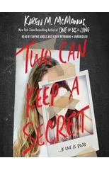 Two Can Keep a Secret