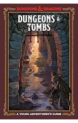 Dungeons and Tombs