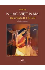 Tuyển Tập Nhạc Việt Nam (Tập 2) (G, H, K, L, M) (Hard Cover)