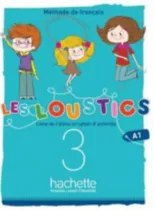 Les Loustics (6 niveaux) volume 3