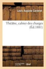 Theatre, Cahier Des Charges