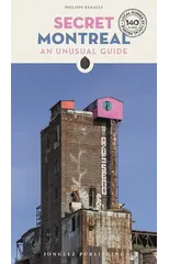 Secret Montreal Guide