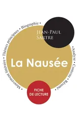 Fiche de lecture La Nausee (Etude integrale)