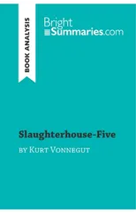 Slaughterhouse-Five by Kurt Vonnegut (Book Analysis)