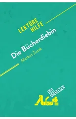 Die Bucherdiebin von Markus Zusak (Lekturehilfe)