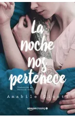 La noche nos pertenece
