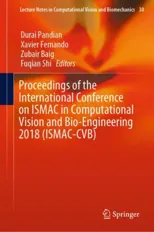 Proceedings of the International Conference on ISMAC in Computational Vision and Bio-Engineering 2018 (ISMAC-CVB)