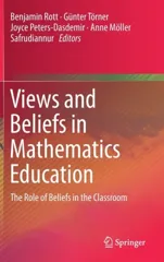 Views and Beliefs in Mathematics Education