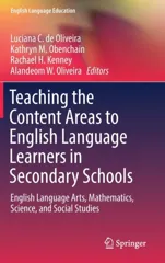 Teaching the Content Areas to English Language Learners in Secondary Schools