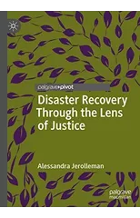 Disaster Recovery Through the Lens of Justice