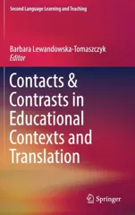 Contacts and Contrasts in Educational Contexts and Translation (2019)