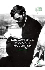 D.H. Lawrence, Music and Modernism