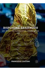 Displacing Caravaggio