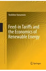 Feed-in Tariffs and the Economics of Renewable Energy