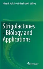 Strigolactones - Biology and Applications