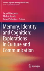 Memory, Identity and Cognition