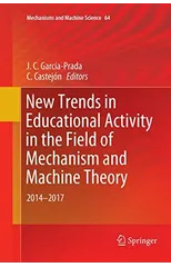 New Trends in Educational Activity in the Field of Mechanism and Machine Theory