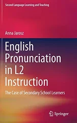 English Pronunciation in L2 Instruction